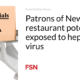 Customers at a New York restaurant may have been exposed to the hepatitis A virus
