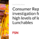 Research by Consumer Reports shows that Lunchables contain a lot of lead
