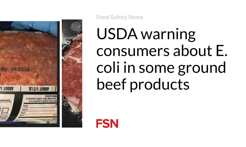 USDA warns consumers about E. coli in some ground beef products