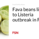 Broad beans linked to Listeria outbreak in Finland