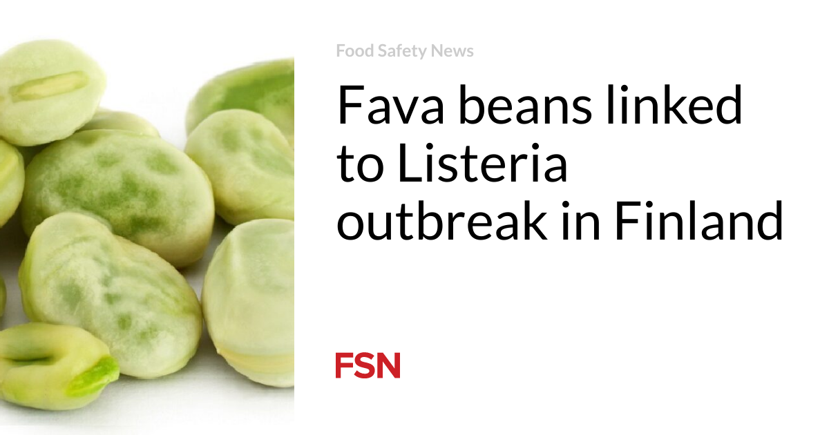 Broad beans linked to Listeria outbreak in Finland