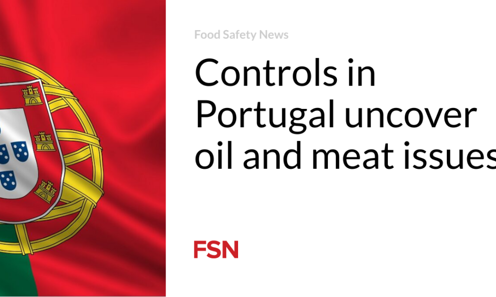 Checks in Portugal reveal oil and meat problems