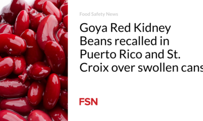 Goya Red Kidney Beans recalled in Puerto Rico and St. Croix due to swollen cans