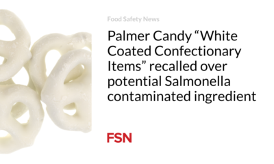 Palmer Candy “White Coated Confectionary Items” recalled due to possible Salmonella-contaminated ingredient