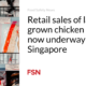 Retail sales of lab-grown chicken are now underway in Singapore