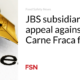Subsidiary JBS loses appeal against Carne Fraca fine