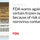 The FDA warns against certain frozen oysters due to the risk of norovirus contamination