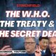 The WHO pandemic treaty will be negotiated in secret!  Our sovereignty is under attack as a loophole is discovered (VIDEO) |  The Gateway expert