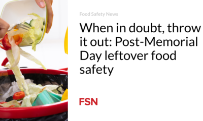 When in doubt, throw it out: Food safety after Memorial Day