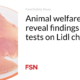 Animal welfare organizations reveal findings from tests with Lidl chicken