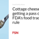 Cottage cheese gets FDA food traceability rule approval