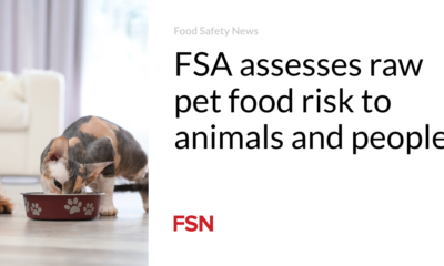 FSA assesses the risk of raw pet food to animals and humans