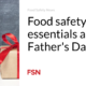 Food safety essential as a Father's Day gift