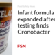Infant formula recall extended after tests found Cronobacter