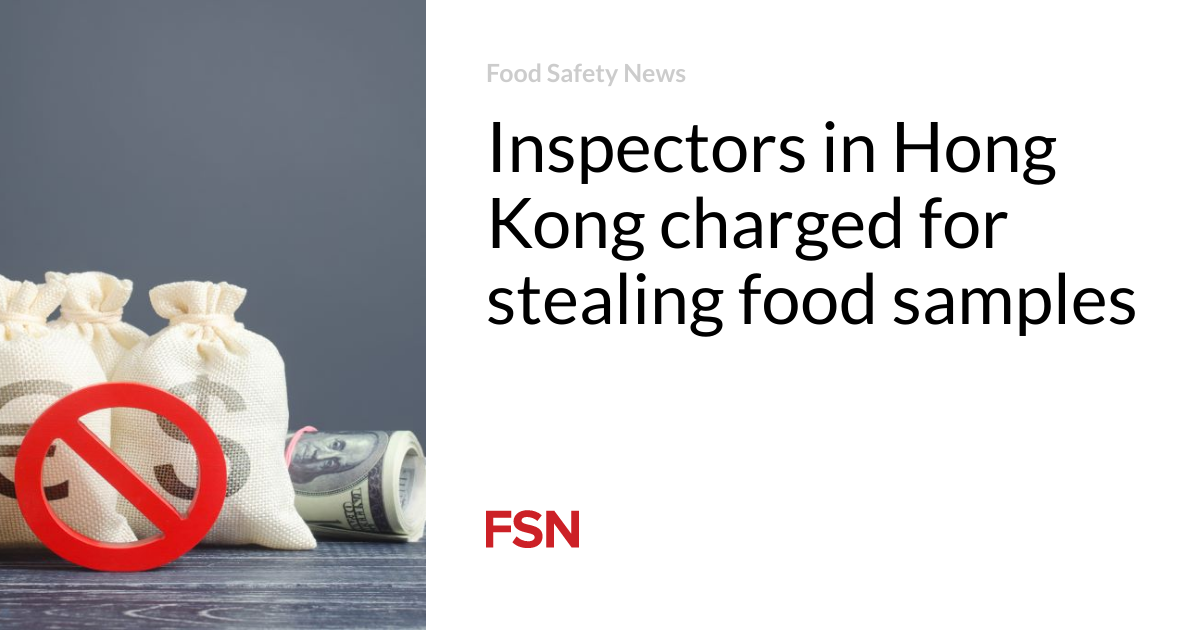 Inspectors in Hong Kong charged for stealing food samples