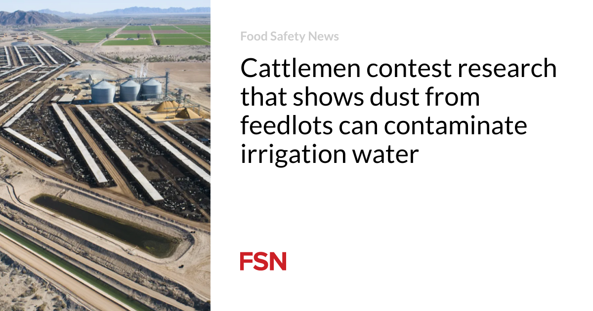 Livestock farmers dispute research showing that dust from feedlots can contaminate irrigation water