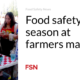 Seasonal food safety at farmers markets