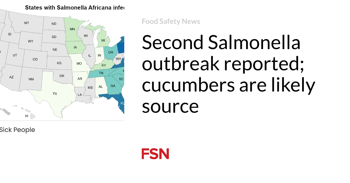 Second Salmonella outbreak reported;  cucumbers are likely the source