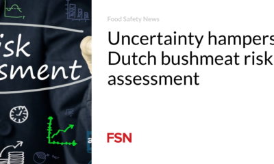 Uncertainty hinders the Dutch risk assessment of bushmeat