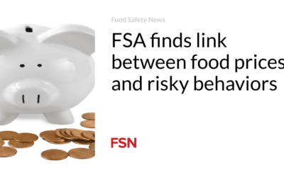 FSA finds link between food prices and risky behavior
