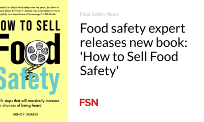 Food safety expert releases new book: 'How to Sell Food Safety'