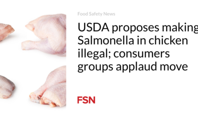 USDA proposes making Salmonella in chicken illegal; consumers groups applaud move