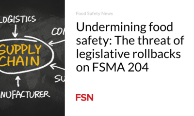 Undermining food safety: the threat of regulatory rollback on FSMA 204
