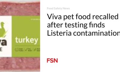 Viva pet food recalled after testing found Listeria contamination