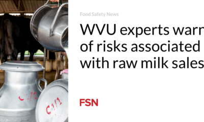 WVU experts warn of risks associated with selling raw milk