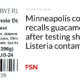 Minneapolis company recalls guacamole after tests reveal Listeria contamination