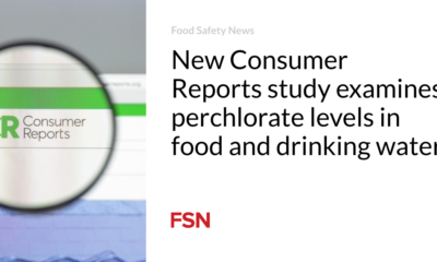 New research from Consumer Reports examines perchlorate levels in food and drinking water