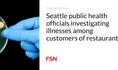 Public health officials in Seattle are investigating illnesses among restaurant customers