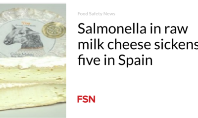 Salmonella in raw milk cheese makes five people sick in Spain