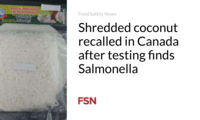 Shredded coconut recalled in Canada after testing found Salmonella