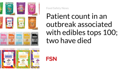 The number of patients in an outbreak linked to edibles is above 100;  two have died