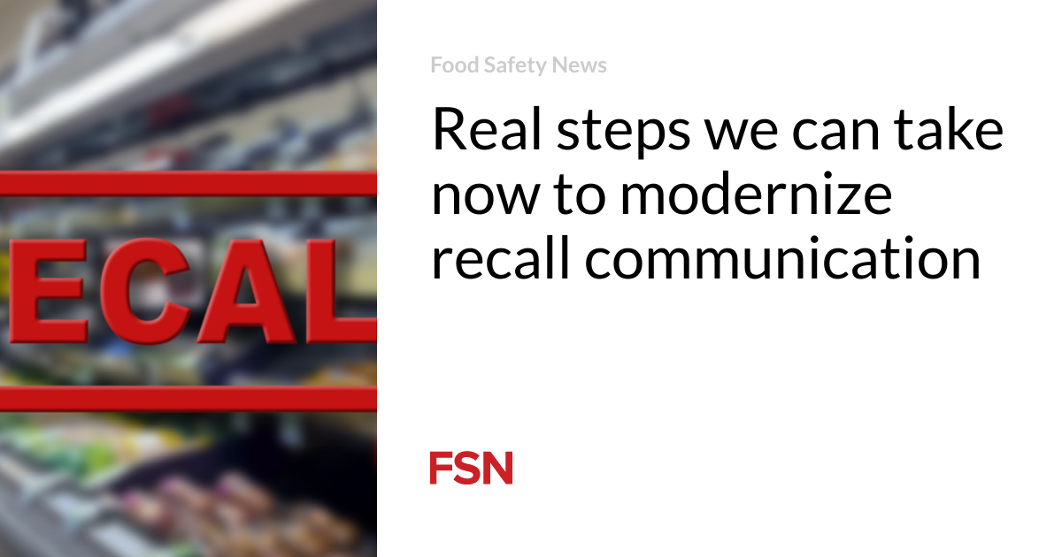 We can now take real steps to modernize recall communications